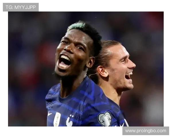 格列兹曼 vs 博格巴：进攻参与度与战术适配性对比